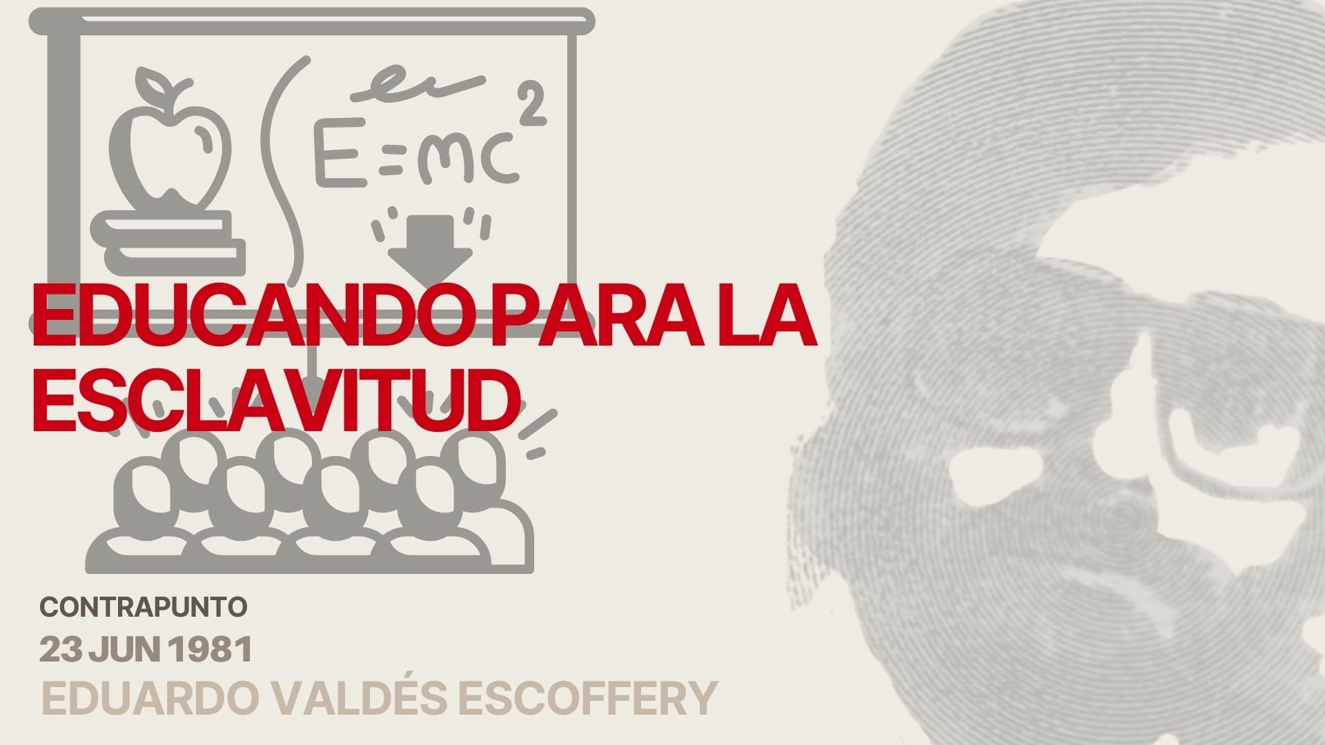 Educando para la esclavitud