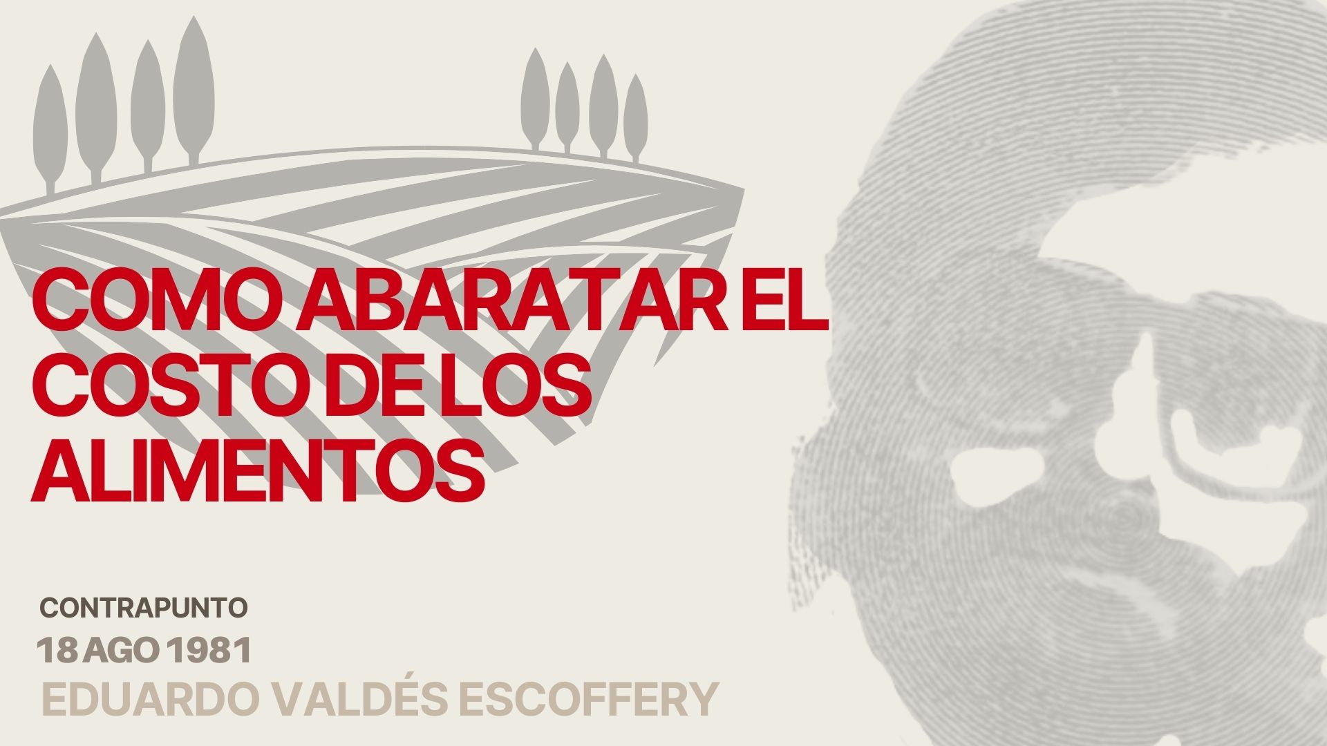 Cómo abaratar el costo de los alimentos