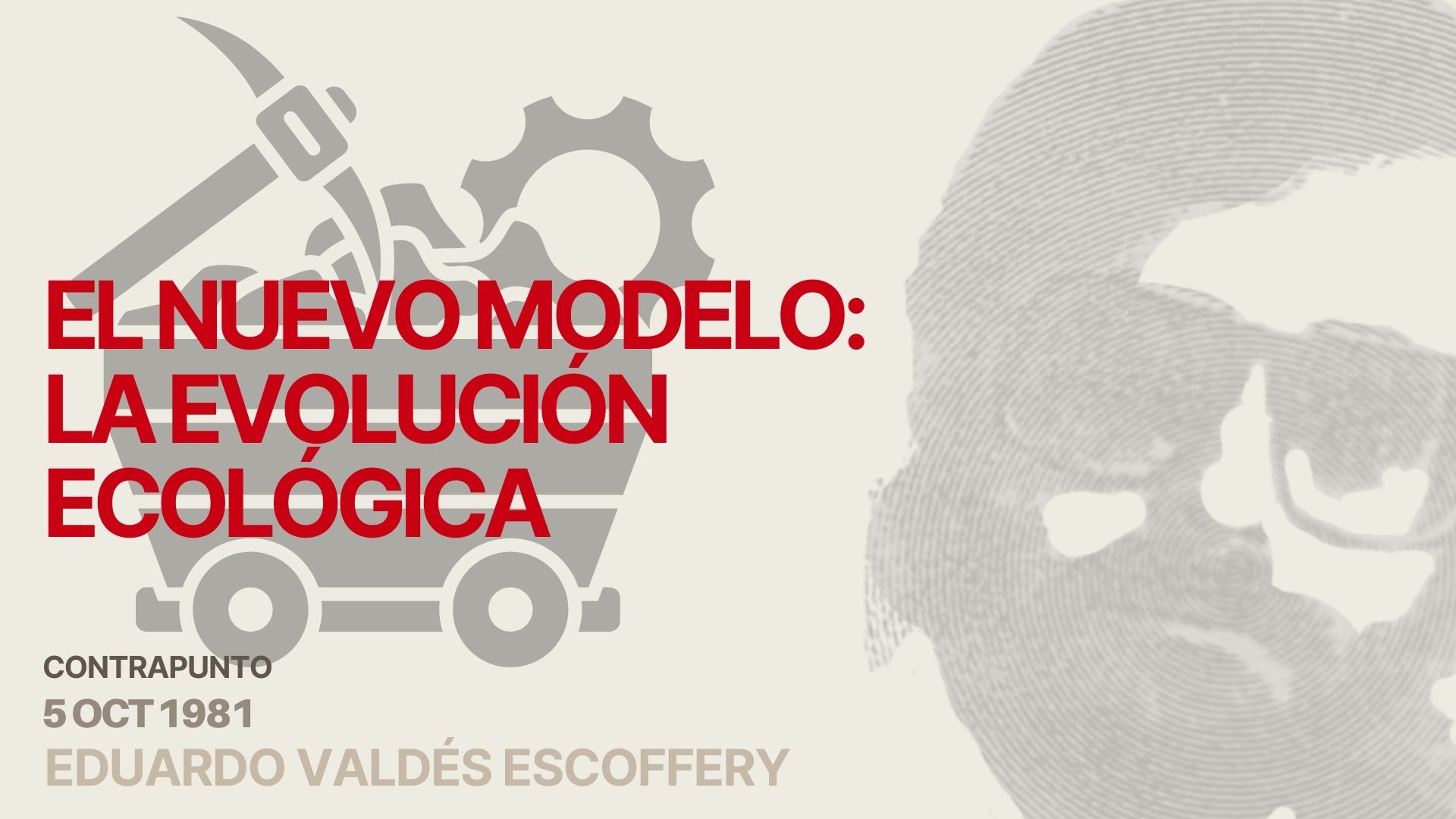 El nuevo modelo: La evolución ecológica