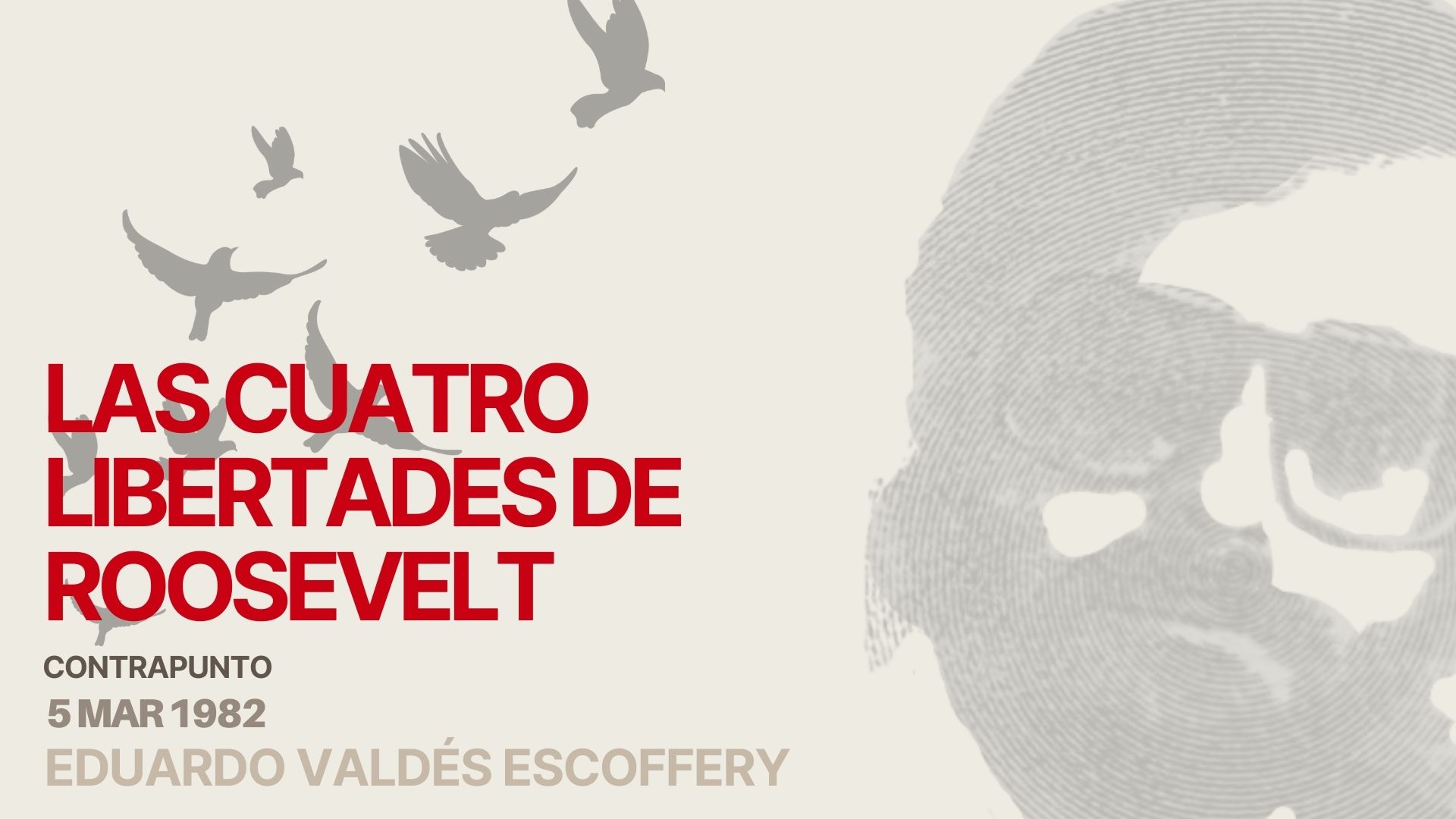 Las cuatro libertades de Roosevelt