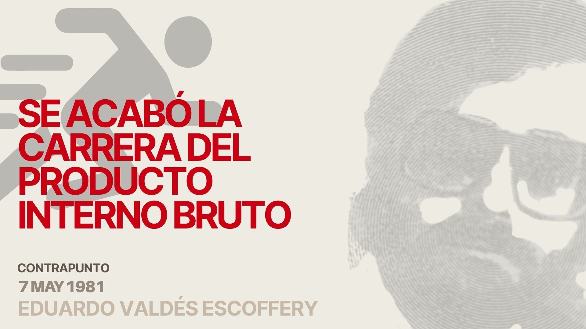 Se acabó la carrera del producto interno bruto