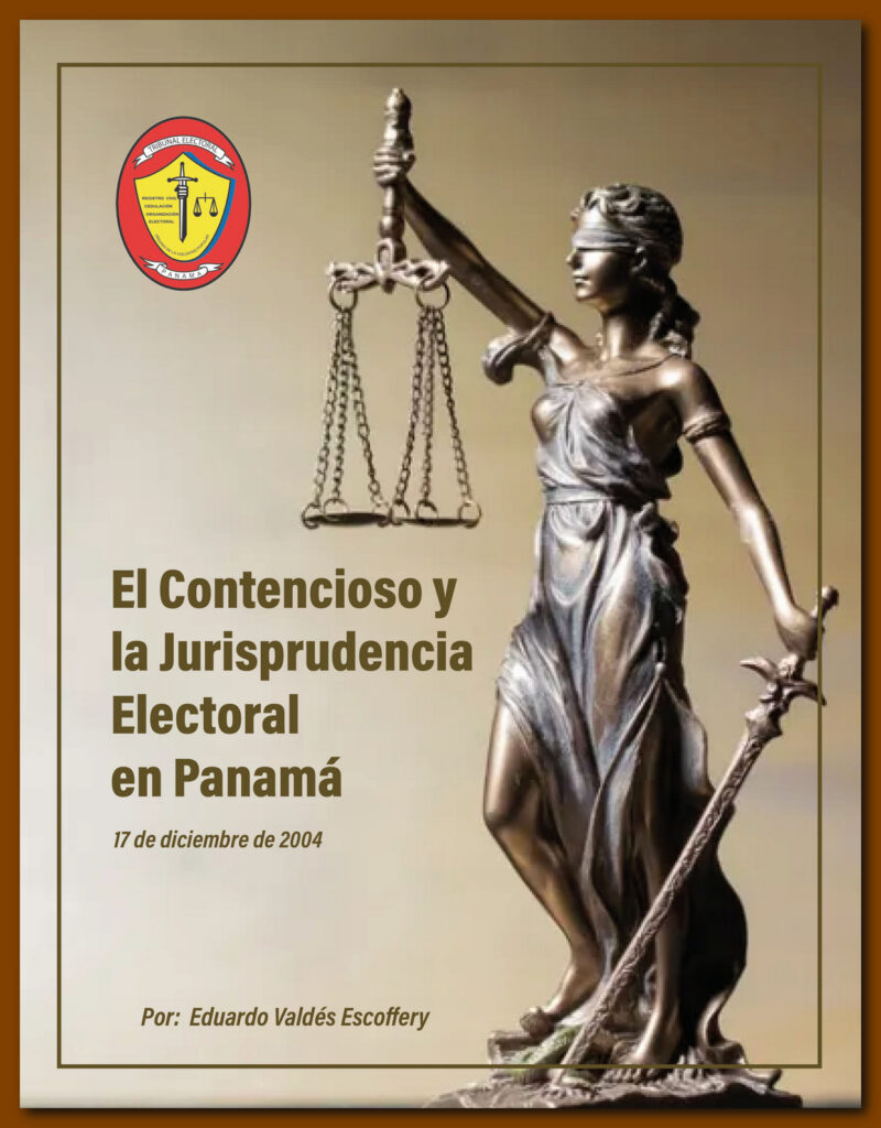 El Contencioso y la Jurisprudencia Electoral en Panamá